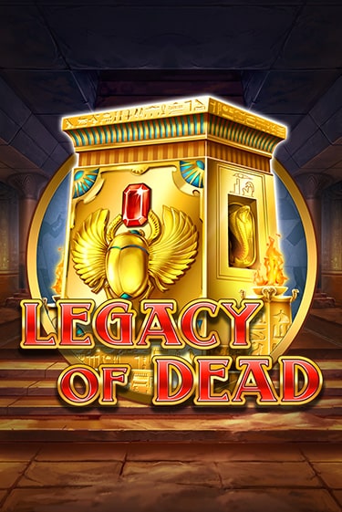 Бесплатная демо игра Legacy of Dead | Джой Казино без регистрации