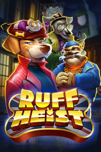 Бесплатная демо игра Ruff Heist | Джой Казино без регистрации