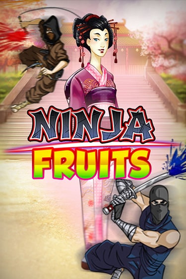 Бесплатная демо игра Ninja Fruits | Джой Казино без регистрации